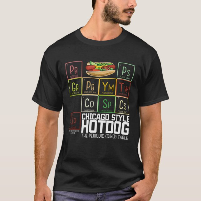 T-shirt Chicago Style Hot Dog Periodic Dinner Table of Ele (Devant)