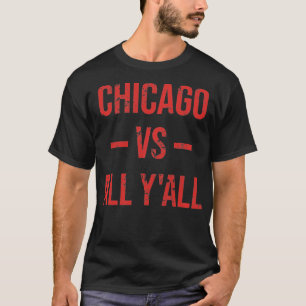 T-shirt Chicago Vs All Y'All Vintage Patiné Sud Sl