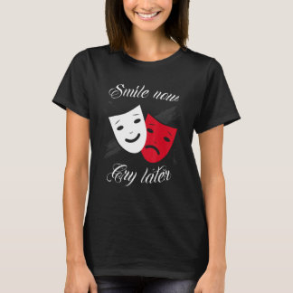 T-shirt Chicano and chicana for Smile Now Cry Later