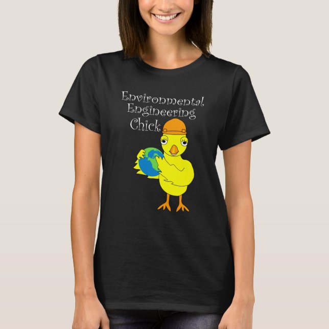 T-shirt Chick d'ingénierie de l'environnement (Devant)