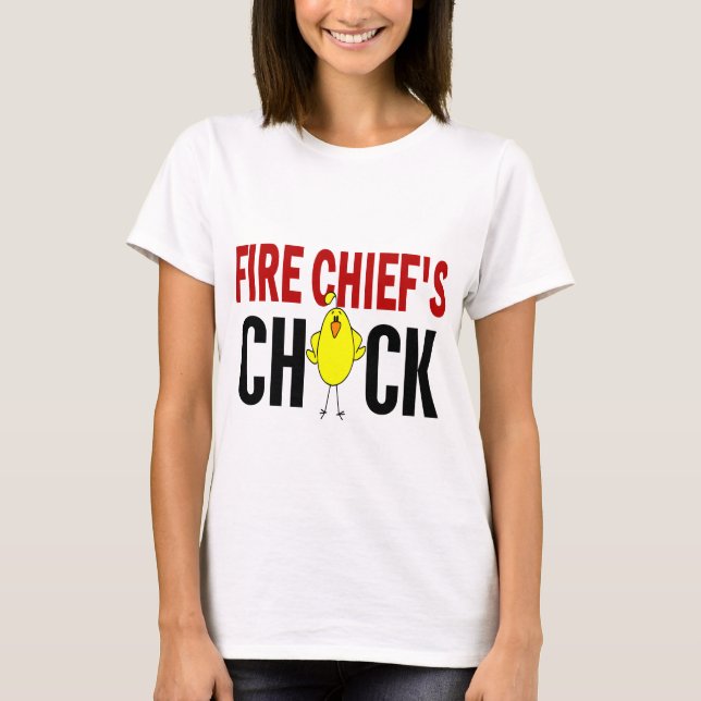 T-shirt Chick du chef des pompiers (Devant)
