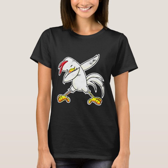 T-shirt Chick Hen Dabbing Chicken   (Devant)