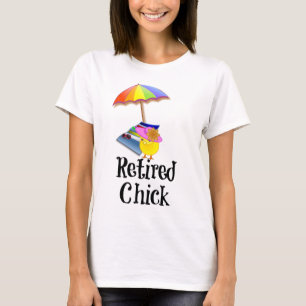 T-shirt Chick retraité, humour