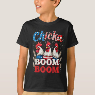 T-shirt Chicka Boom Boom Funny Patriotic Picken 4e De Ju