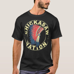 T-shirt Chickasaw Nation Amérindienne Chickas
