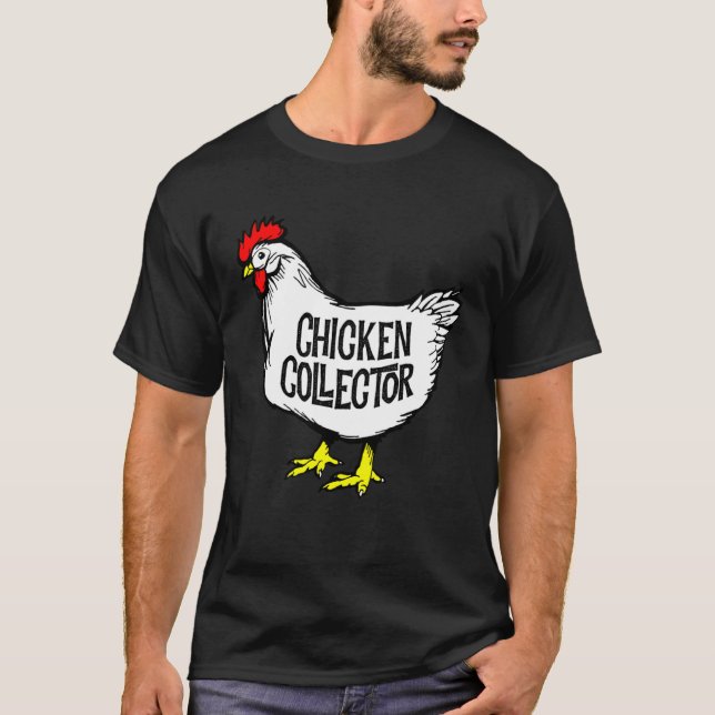 T-shirt Chicken Collector Backyard Farm Clucking Hen Graph (Devant)
