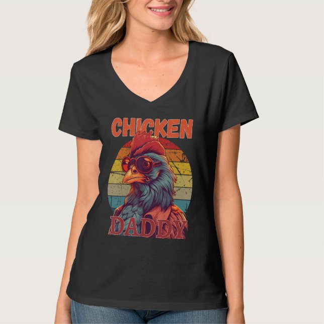 T-shirt Chicken Daddy   a fun design for every rooster in  (Devant)