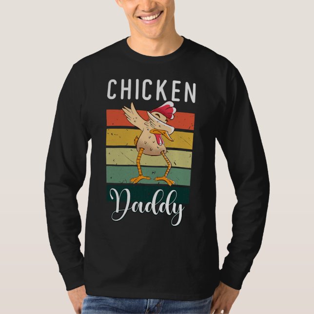 T-shirt Chicken Daddy Chicken Chicken   (Devant)
