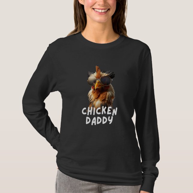 T-shirt Chicken Daddy  Chicken Chicken Coop Chickens (Devant)