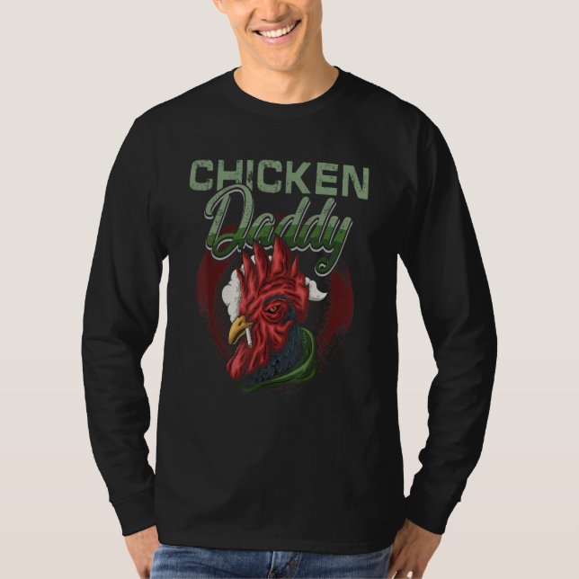 T-shirt Chicken Daddy Chicken Dad Farmer Poultry Farmer (Devant)