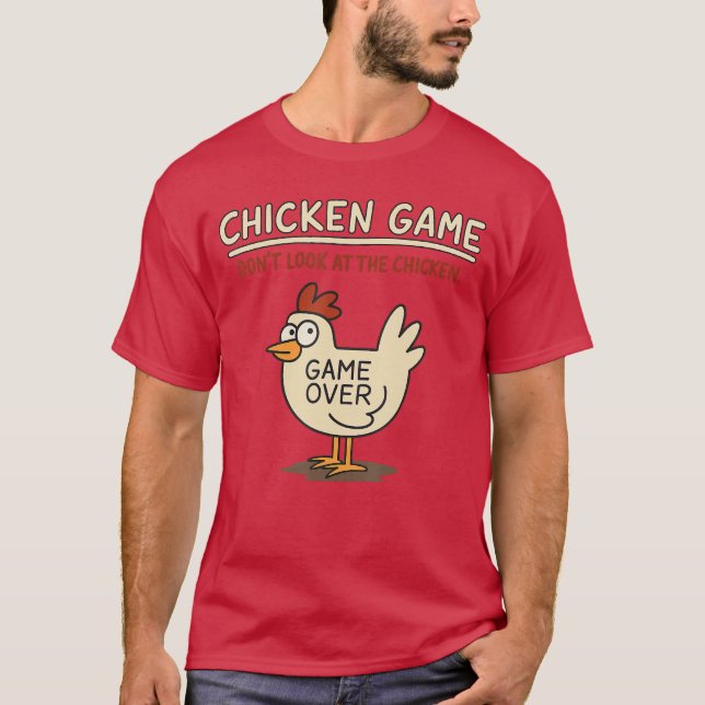 T-shirt Chicken Game Dont Look athe Chicken Meme Christmas (Devant)