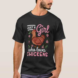 T-shirt Chicken Just A Who Loves Chickens