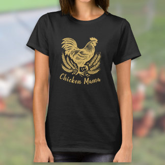 T-shirt Chicken Mama Poultry Woman Egg Farmer 
