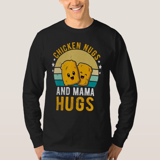 T-shirt Chicken Nugs and Mama Hugs Toddler for Chicken Nug (Devant)