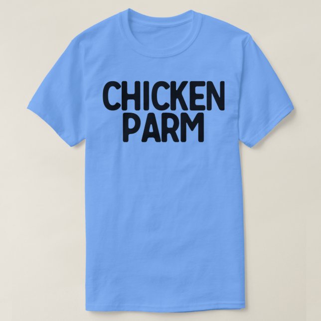 T-shirt Chicken Parm Art Food Foodie Hangry  (Design devant)
