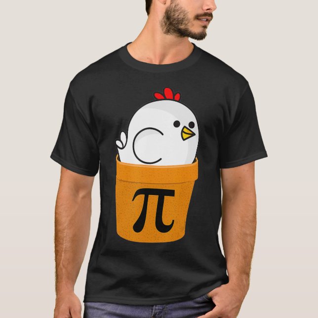 T-shirt Chicken Pot Pi , Funny Math Day Gifts  (Devant)