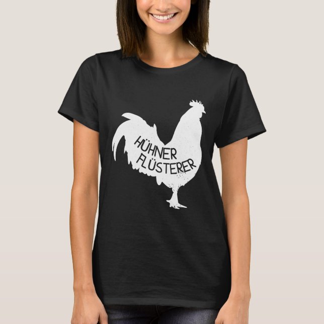 T-shirt Chicken Whisperer F (Devant)
