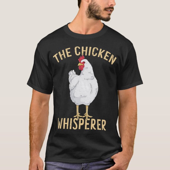T-shirt Chicken Whisperer Funny Hen Art Chickens Farmer Fa (Devant)