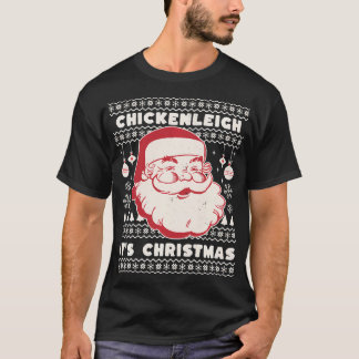 T-shirt Chickenleigh C'Est Noël Drôle Noël Noël Noël