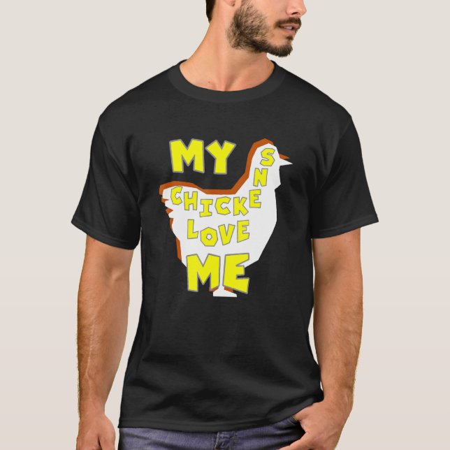 T-shirt Chickens Love Me - Propriétaire de poulet - Produc (Devant)