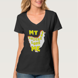 T-shirt Chickens Love Me - Propriétaire de poulet - Produc