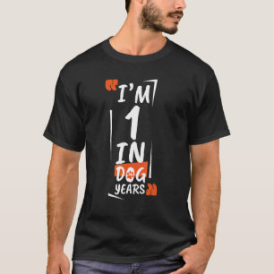 T-shirt Chien 1er Anniversaire Chien Humour Animaux Annive