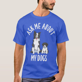 T-shirt Chien animal mère chien amoureux des chiens drôle