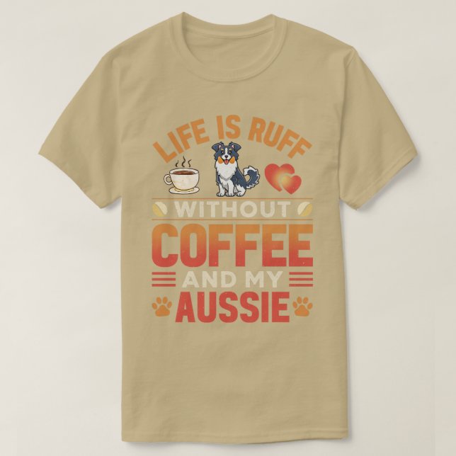 T-shirt Chien Aussie Et Café (Design devant)