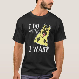T-shirt Chien berger allemand faire ce que je veux maman p