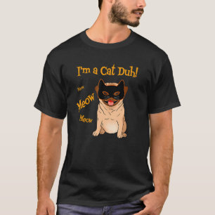 T-shirt Chien Carlin Je Suis Un Chat Daaa Miaou Carlin Dég