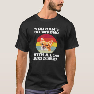 T-shirt Chien Chihuahua Avec Les Cheveux Longs Vous Ne Pou
