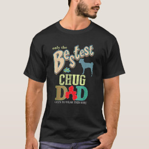 T-shirt Chien Chug Seulement Le Meilleur Papa Chug