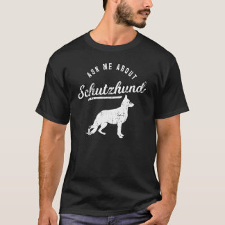 T-shirt Chien Coach Me Demandez À Propos De Schutzhund