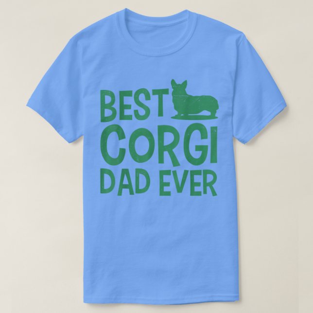 T-shirt Chien Daddy Meilleur Corgi Papa Jamais (Design devant)