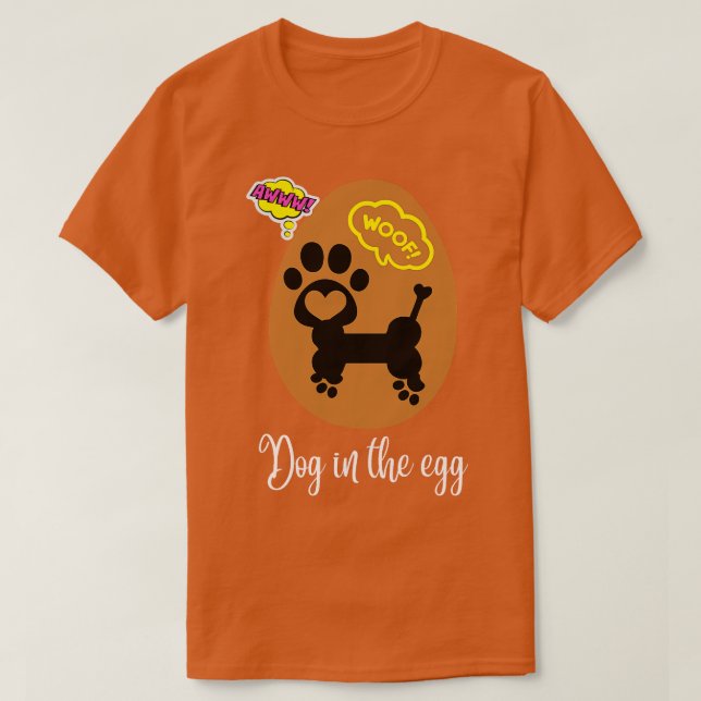T-shirt chien dans l'oeuf 190 (Design devant)