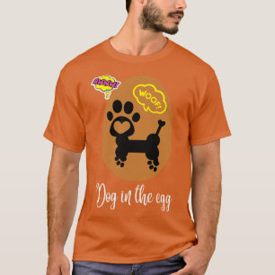 T-shirt chien dans l'oeuf 190