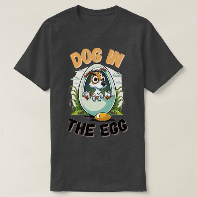 T-shirt chien dans l'oeuf 2023 (Design devant)