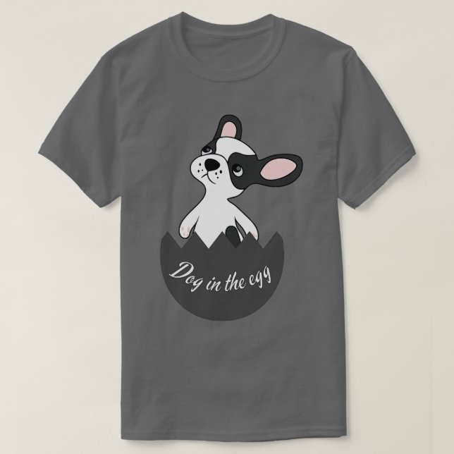 T-shirt chien dans l'oeuf 267 (Design devant)