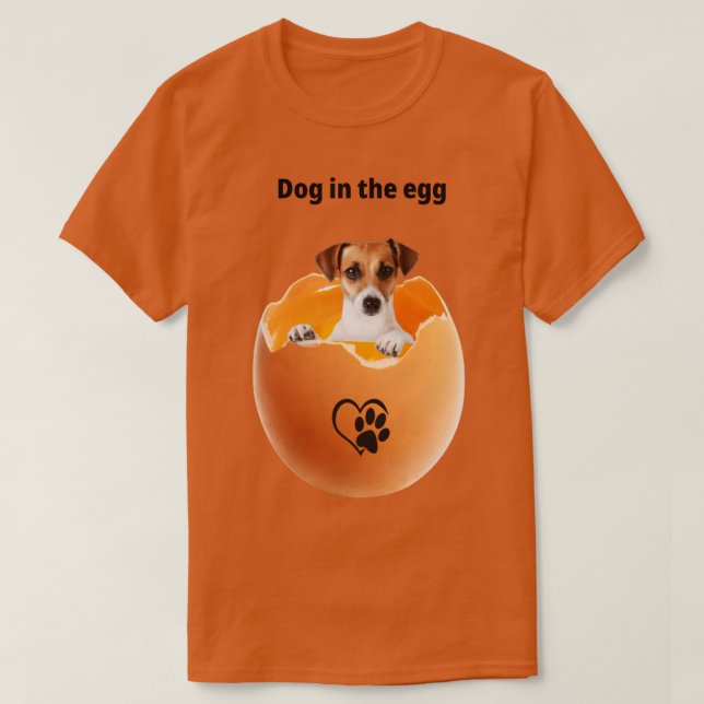 T-shirt chien dans l'oeuf 301 (Design devant)