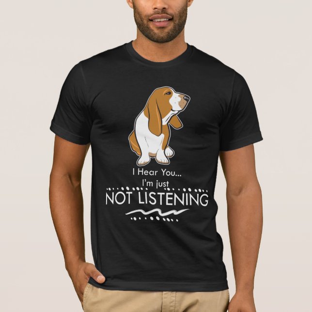 T-shirt Chien de Basset Hound - entendez que vous je (Devant)