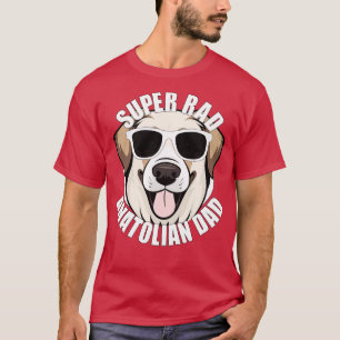 T-shirt Chien de Berger Anatolien Papa Drôle Mens Fête des