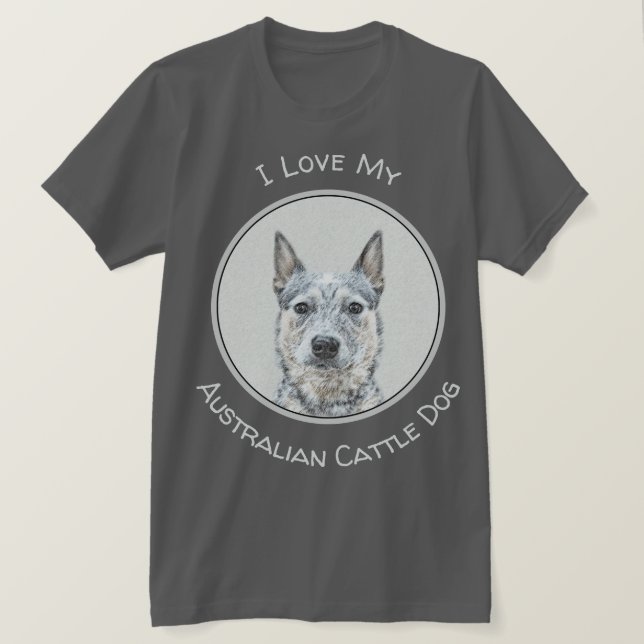 T-shirt Chien de bétail australien - Cute Original Dog Art (Design devant)