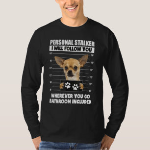 T-shirt Chien de Chasseur Personnel Chihuahua Chiot Propr