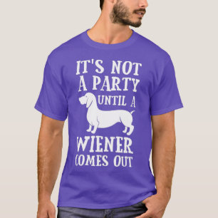 T-shirt Chien de chien Owner Funny Poison Not Party Until 