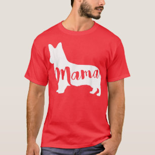 T-shirt Chien de Corgi MAMA