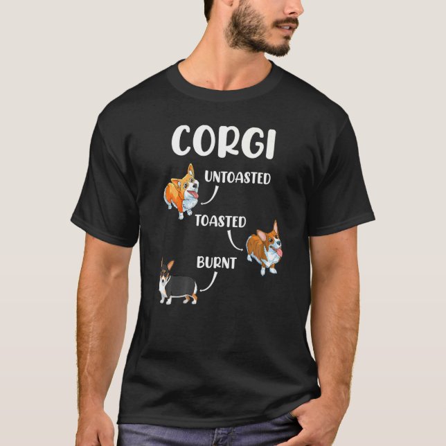 T-shirt Chien de Corgi non grillé Grillé Brûlé (Devant)