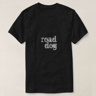 T-shirt chien de route