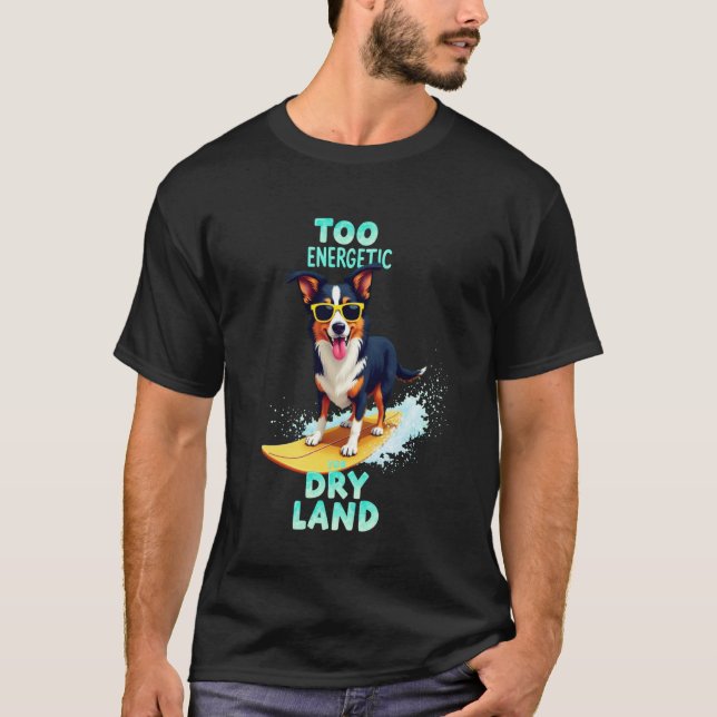 T-shirt Chien de surf cool berger australien (Devant)