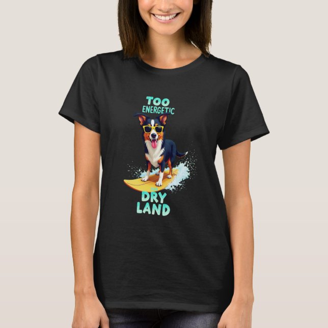 T-shirt Chien de surf cool Berger Australien (Devant)