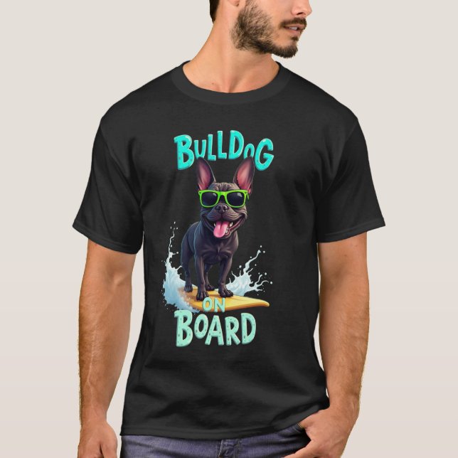 T-shirt Chien de surf Cool Black Bouledogue Français (Devant)